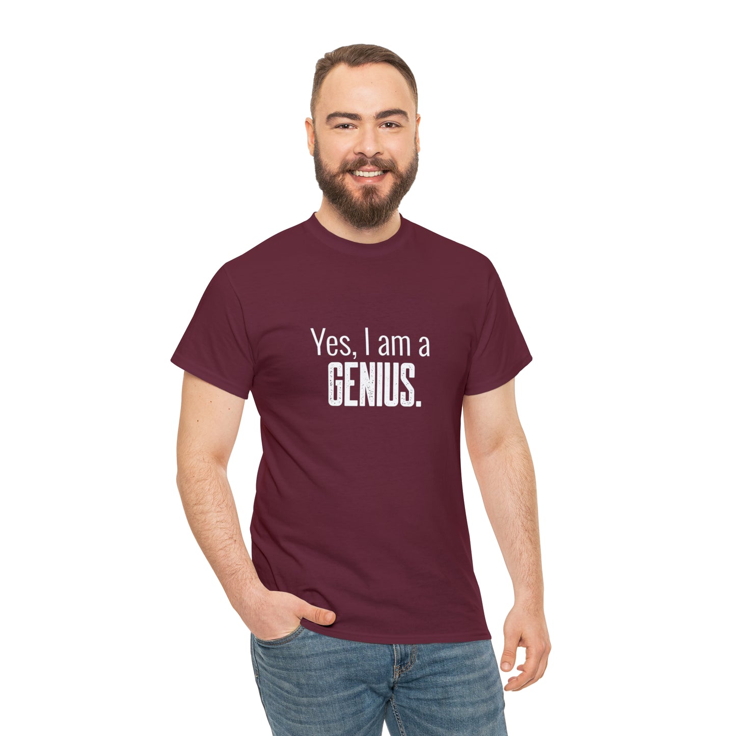 Yes I Am a Genius Shirt Adult Men Women T-Shirt Unisex Heavy Cotton Tee