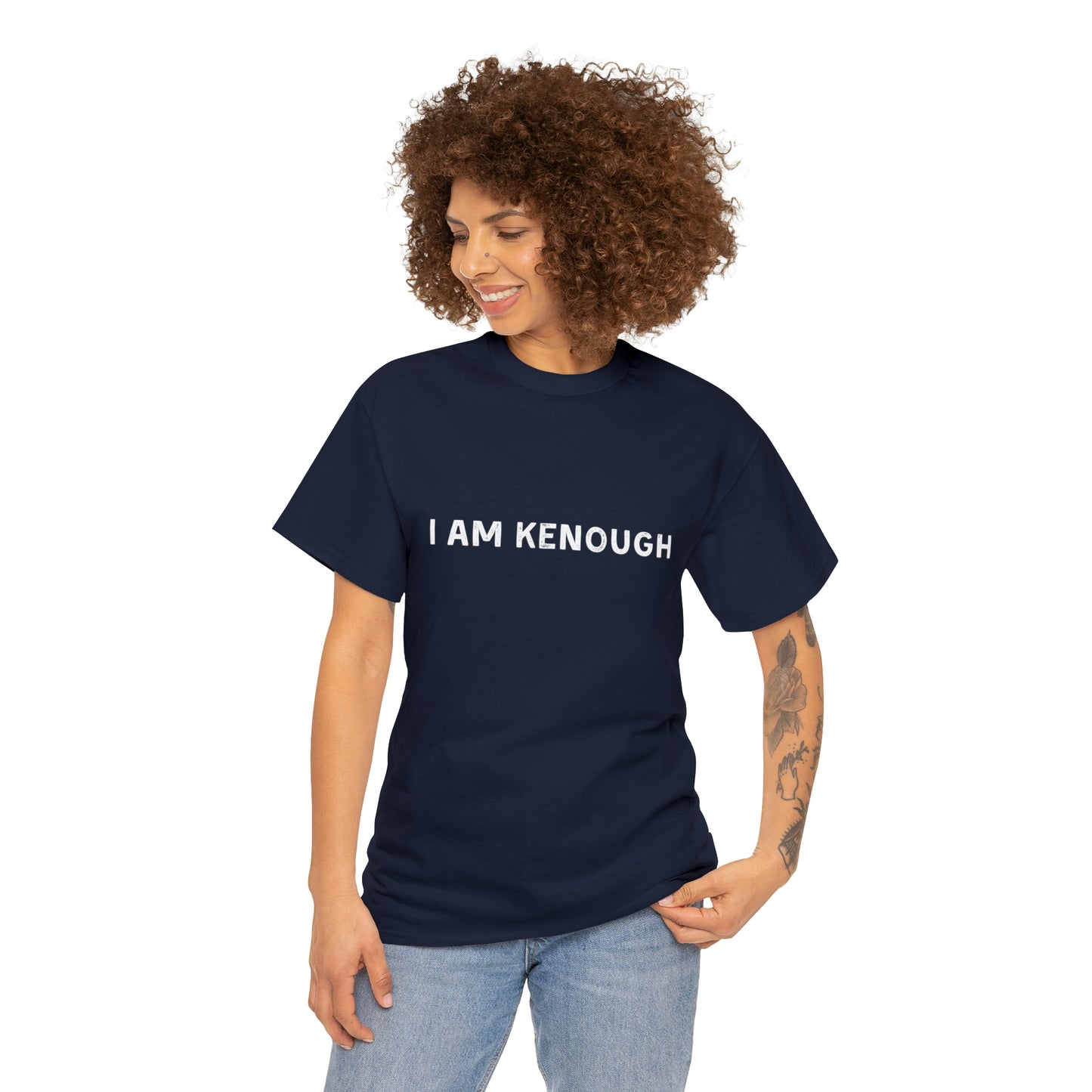 I Am Kenough T-Shirt Unisex Heavy Cotton Tee