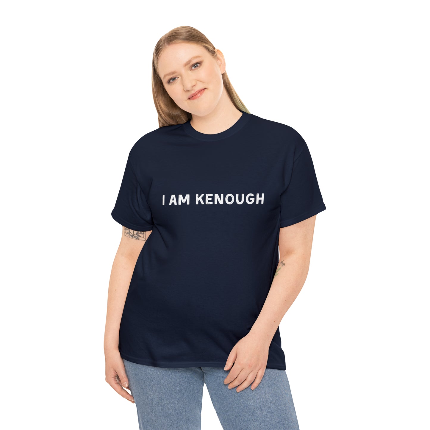 I Am Kenough T-Shirt Unisex Heavy Cotton Tee