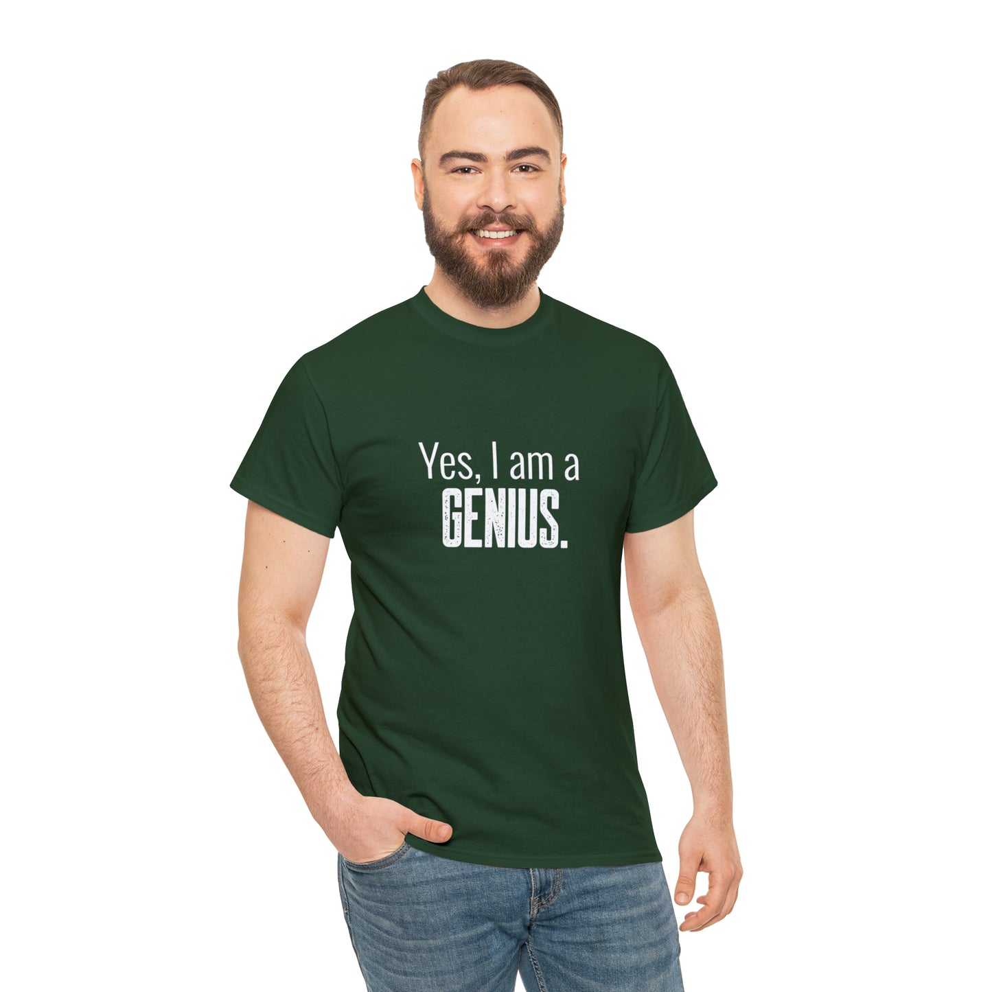 Yes I Am a Genius Shirt Adult Men Women T-Shirt Unisex Heavy Cotton Tee