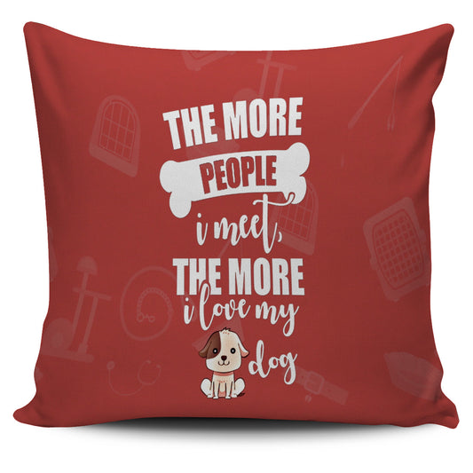 NP Love My Dog Pillowcase